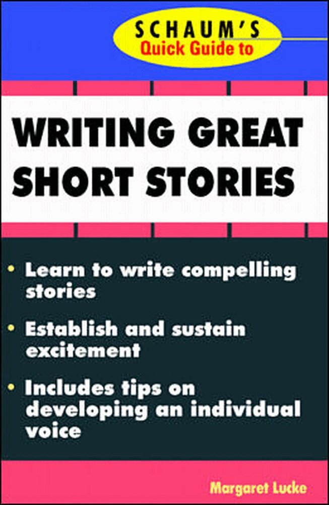 Margaret Lucke - Schaum's Quick Guide to Writing Great Short Stories, Häftad