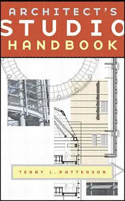 Terry L. Patterson - Architect's Studio Handbook, Häftad. Tillgänglighet: Lägg i varukorg