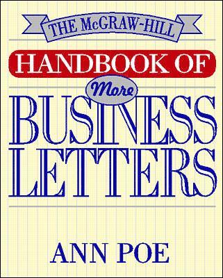 Ann Poe - The McGraw-Hill Handbook of More Business Letters, Häftad