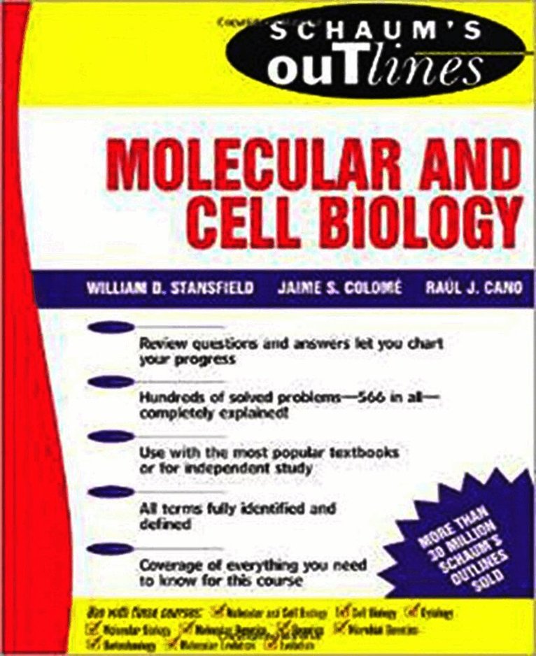 William Stansfield, Raul Cano, Jaime Colome - Schaum's Outline of Molecular and Cell Biology, Häftad