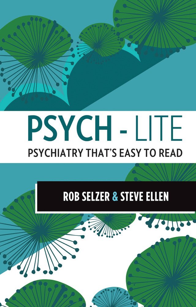 Rob Selzer, Steve Ellen - Psych-lite, Häftad