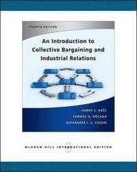 Introduction to Collective Bargaining and Industrial Relations