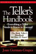Teller's Handbook: Everything a Teller Needs to Know to Succeed