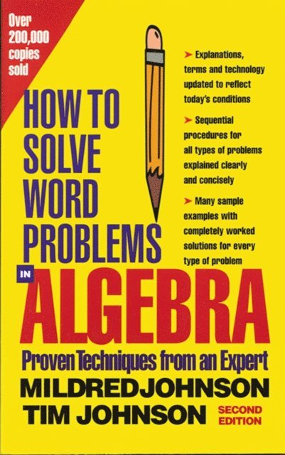 Timothy E. Johnson, Mildred Johnson - How to Solve Word Problems in Algebra, 2nd Edition, E-bok