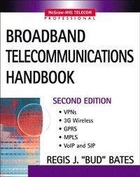 Broadband Telecommunications Handbook