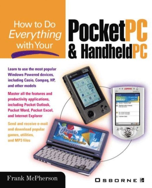 Frank McPherson - How to Do Everything with Your Pocket PC and Handheld PC, E-bok. Tillgänglighet: Lägg i varukorg