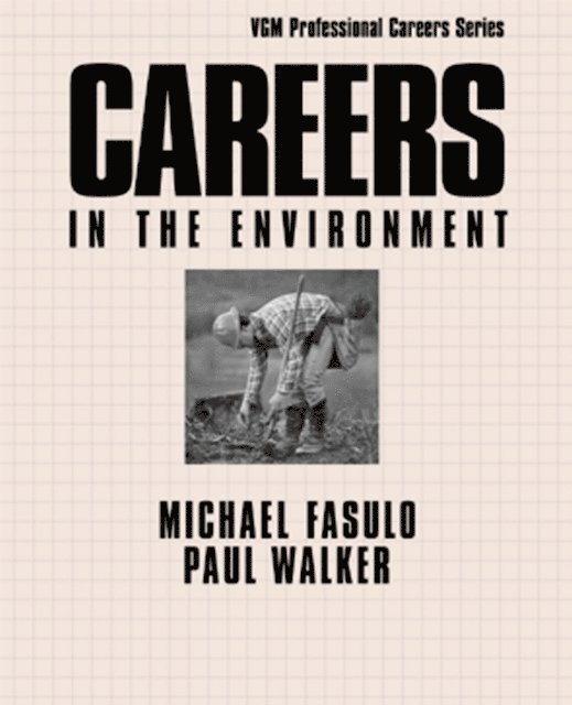 Jane Kinney, Mike Fasulo - Careers in the Environment, E-bok