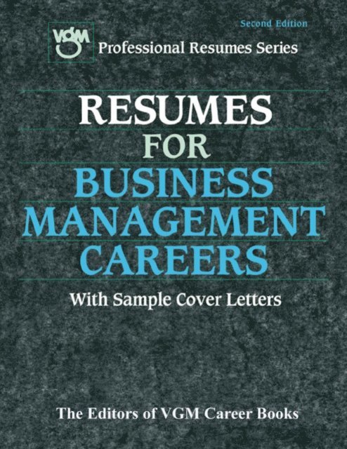 Editors of VGM - Resumes for Business Management Careers, E-bok. Tillgänglighet: Lägg i varukorg