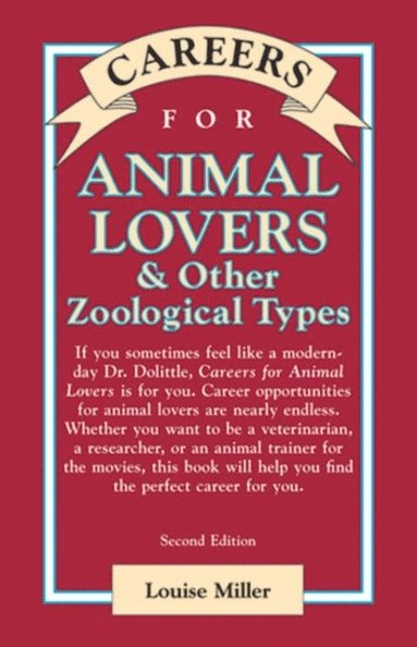Louise Miller - Careers for Animal Lovers & Other Zoological Types, E-bok