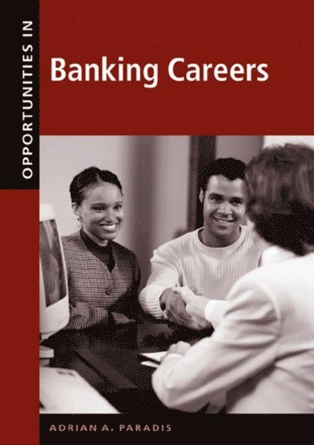 Adrian Paradis - Opportunities in Banking Careers, E-bok. Tillgänglighet: Lägg i varukorg