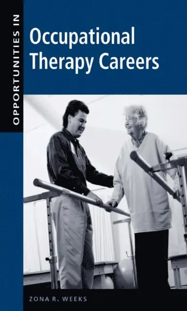 Opportunities in Occupational Therapy Careers
