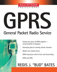 GPRS: GENERAL PACKET RADIO SERVICE