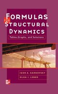 Formulas for Structural Dynamics: Tables, Graphs and Solutions