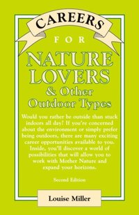 Careers for Nature Lovers & Other Outdoor Types