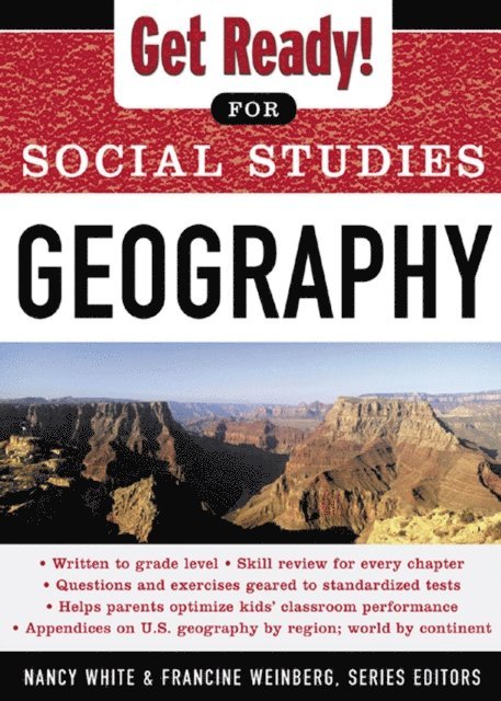 Francine Weinberg, Nancy White - Get Ready! for Social Studies : Geography, E-bok