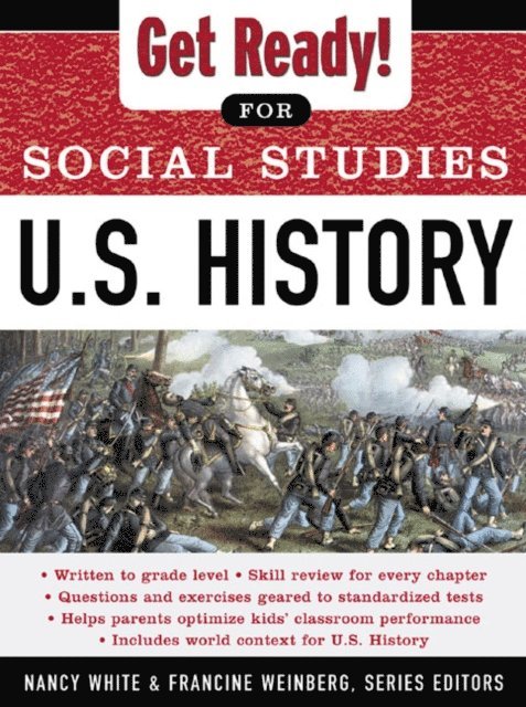 Francine Weinberg, Nancy White - Get Ready! for Social Studies : U.S. History, E-bok