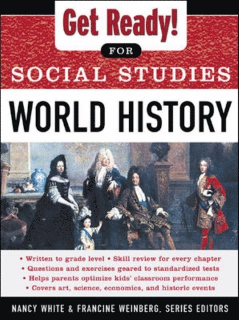 Francine Weinberg, Nancy White - Get Ready! for Social Studies : World History, E-bok
