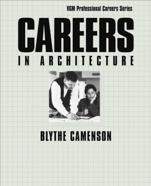 Blythe Camenson - Careers in Architecture, E-bok