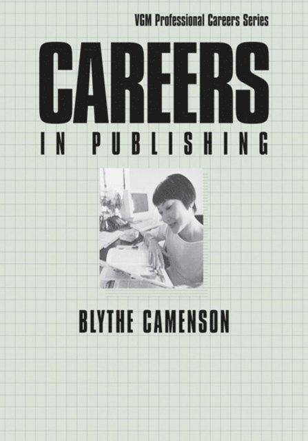 Blythe Camenson - Careers in Publishing, E-bok