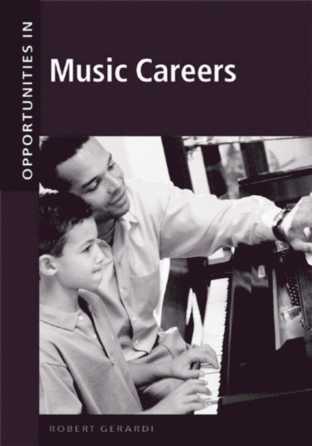 Opportunities in Music Careers, Revised Edition