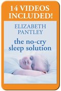 No-Cry Sleep Solution: Gentle Ways to Help Your Baby Sleep Through the Night