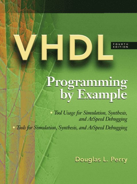 Douglas L. Perry - VHDL: Programming by Example, E-bok