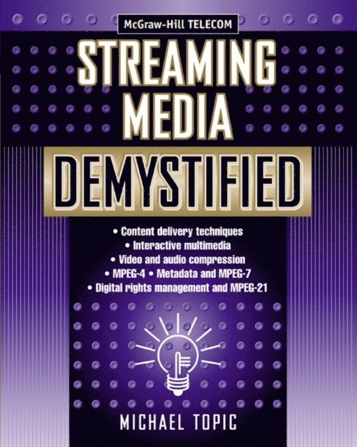 Streaming Media Demystified
