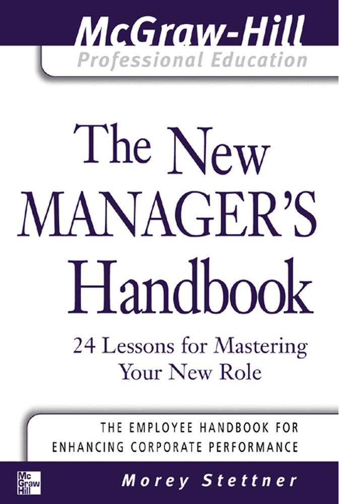Morey Stettner - New Manager's Handbook, Häftad. Tillgänglighet: Lägg i varukorg