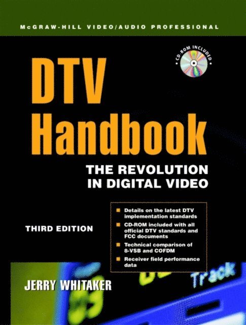 Jerry C. Whitaker - DTV: The Revolution in Digital Video, E-bok