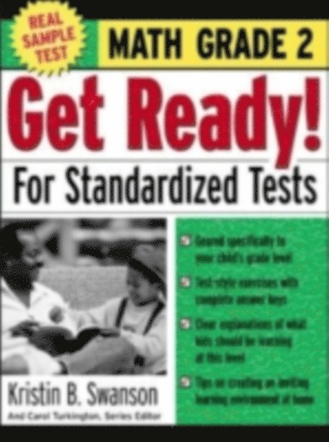 Carol Turkington, Kristin B. Swanson - Get Ready! For Standardized Tests : Math Grade 2, E-bok