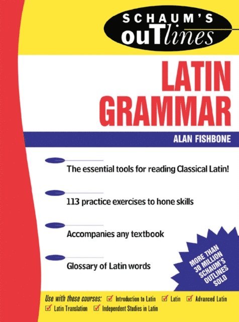 Alan Fishbone - Schaum's Outline of Latin Grammar, E-bok