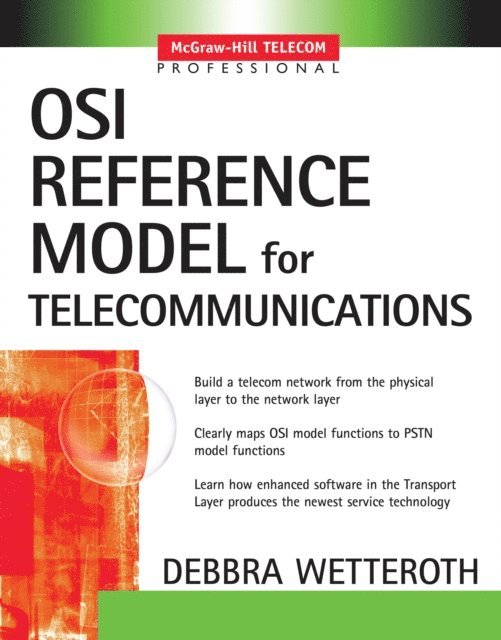 Debbra Wetteroth - OSI Reference Model for Telecommunications, E-bok