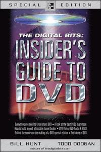 Digital Bits Insider's Guide to DVD