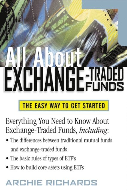 Archie Richards - All ABout Exchange Traded Funds, E-bok