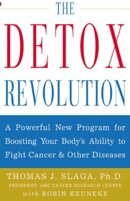Robin Keuneke, Thomas J. Slaga - Detox Revolution, E-bok