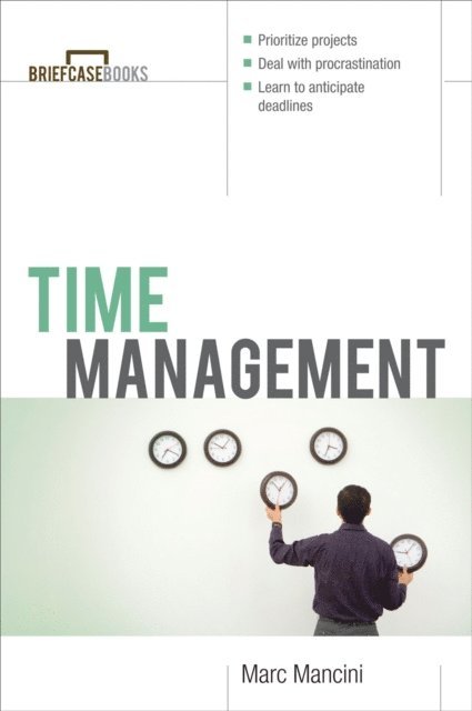 Marc Mancini - Time Management, E-bok