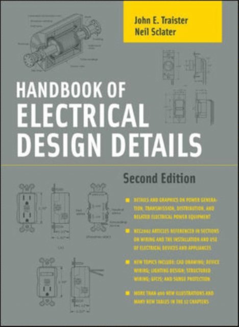 John E. Traister, Neil Sclater - Handbook of Electrical Design Details, E-bok. Tillgänglighet: Lägg i varukorg