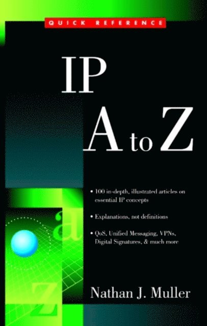 Nathan J. Muller - IP from A to Z, E-bok