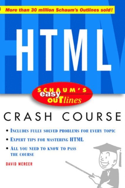 David Mercer - Schaum's Easy Outline of HTML, E-bok