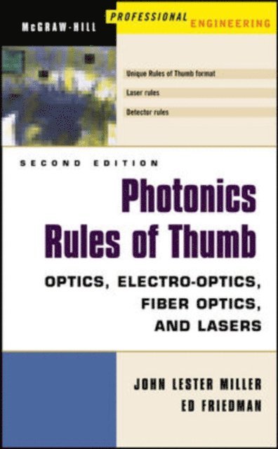 Ed Friedman, John Lester Miller - Photonics Rules of Thumb, E-bok