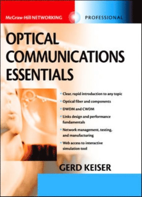 Gerd Keiser - Optical Communications Essentials, E-bok
