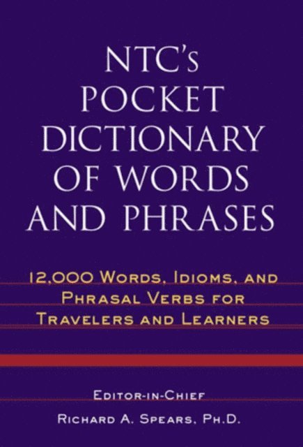 Richard A. Spears - NTC's Pocket Dictionary of Words and Phrases, E-bok