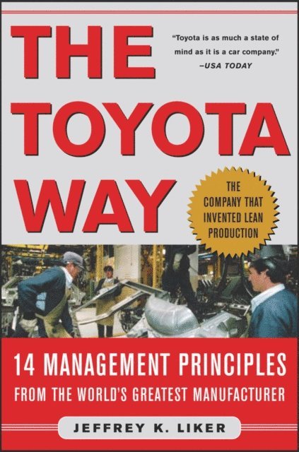 Jeffrey K. Liker - Toyota Way, E-bok
