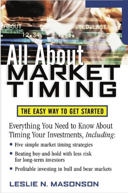 Leslie N. Masonson - All About Market Timing, E-bok. Tillgänglighet: Lägg i varukorg