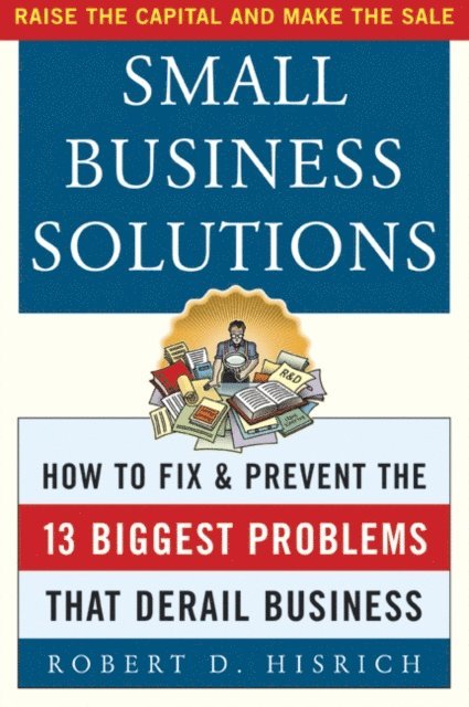 Robert D. Hisrich - Small Business Solutions, E-bok