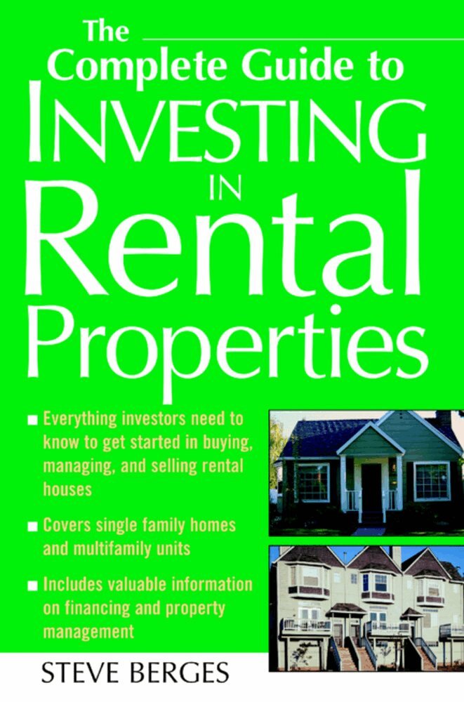 Steve Berges - Complete Guide to Investing in Rental Properties, Häftad. Tillgänglighet: Lägg i varukorg