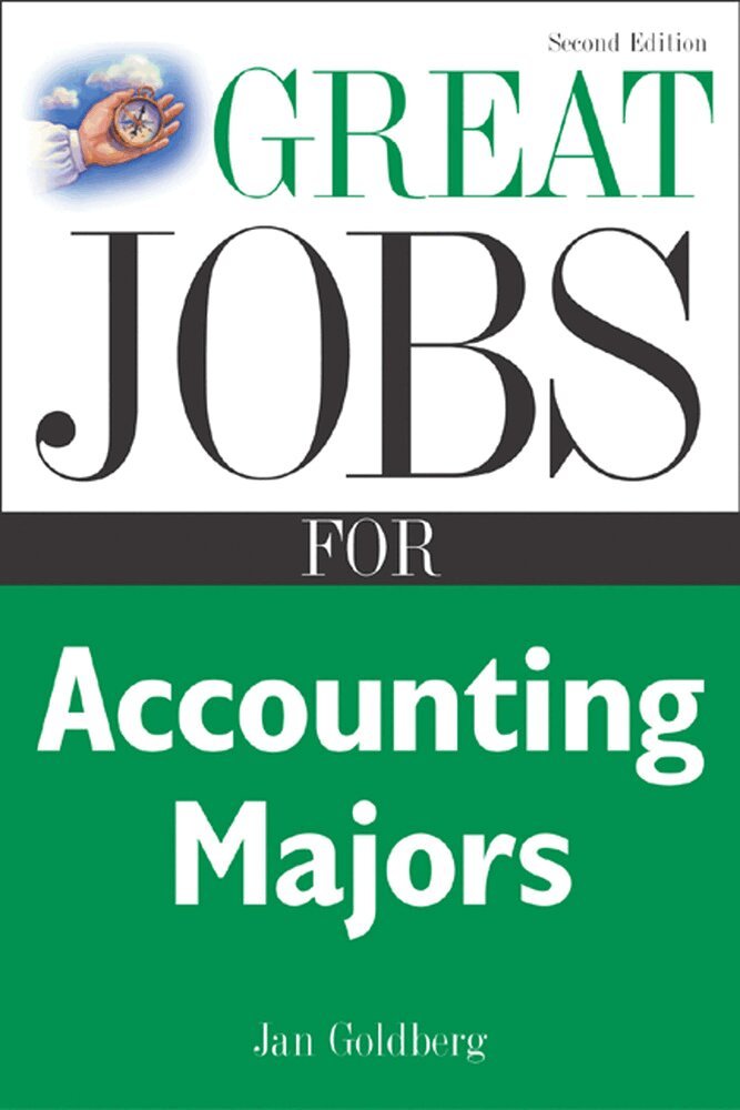 Jan Goldberg - Great Jobs for Accounting Majors, Second edition, Häftad. Tillgänglighet: Lägg i varukorg