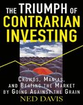 Triumph of Contrarian Investing