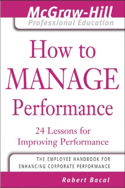 Robert Bacal - How to Manage Performance, E-bok