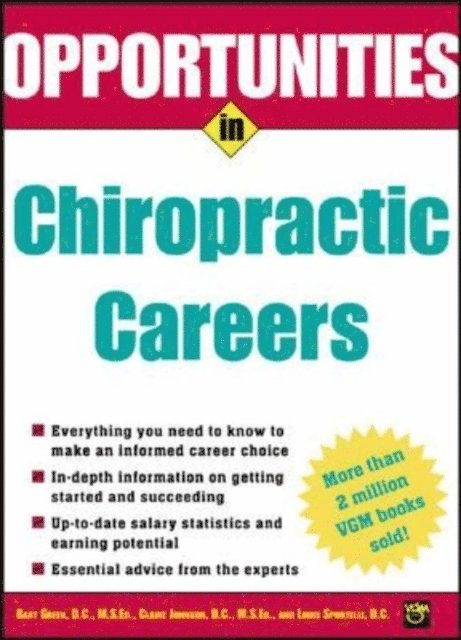 Louis Sportelli, Claire Johnson, Bart Green - Opportunities in Chiropractic Careers, E-bok